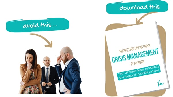 Why You Need The Marketing Operations Crisis Management Playbook